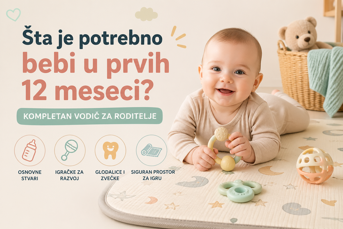 Šta je potrebno bebi u prvih 12 meseci? Kompletna lista za roditelje